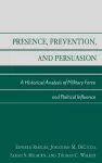 Presence, Prevention, and Persuasion cover