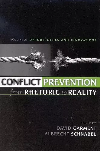 Conflict Prevention from Rhetoric to Reality cover