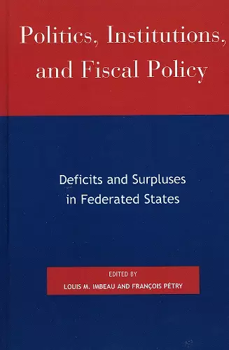 Politics, Institutions, and Fiscal Policy cover