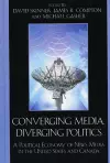 Converging Media, Diverging Politics cover