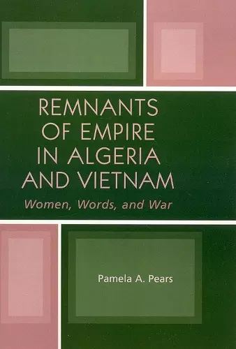 Remnants of Empire in Algeria and Vietnam cover
