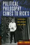 Political Philosophy Comes to Rick's cover