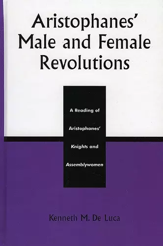 Aristophanes' Male and Female Revolutions cover