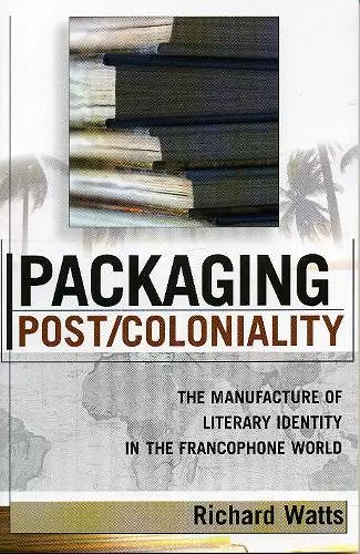 Packaging Post/Coloniality cover