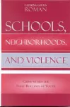 Schools, Neighborhoods, and Violence cover