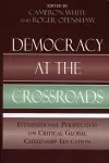 Democracy at the Crossroads cover