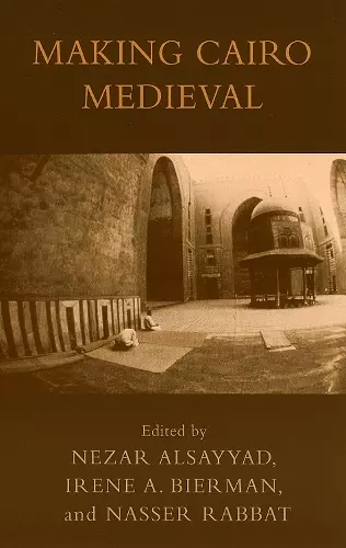 Making Cairo Medieval cover