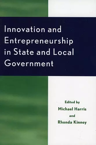 Innovation and Entrepreneurship in State and Local Government cover