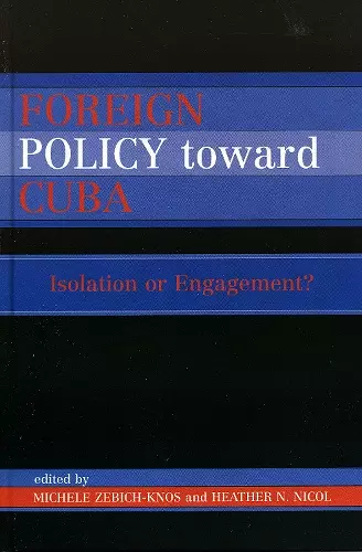 Foreign Policy Toward Cuba cover