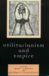 Utilitarianism and Empire cover