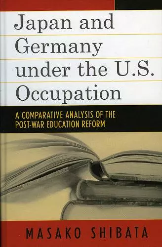 Japan and Germany under the U.S. Occupation cover