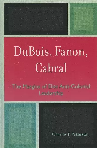 DuBois, Fanon, Cabral cover