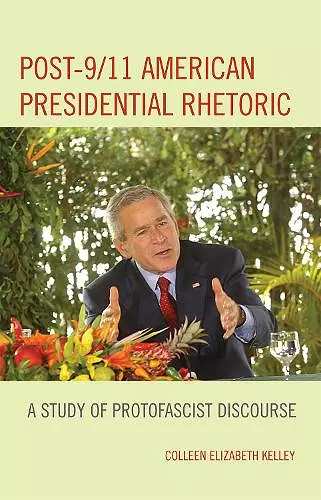 Post-9/11 American Presidential Rhetoric cover