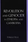 Revolution and Genocide in Ethiopia and Cambodia cover