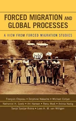 Forced Migration and Global Processes cover