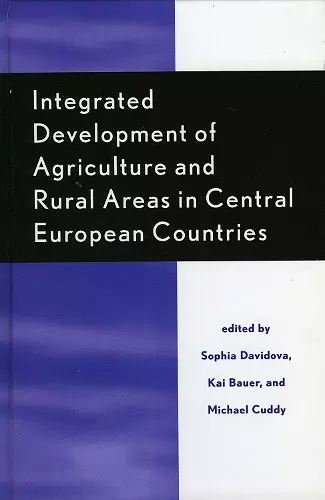 Integrated Development of Agriculture and Rural Areas in Central European Countries cover