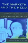 The Markets and the Media cover