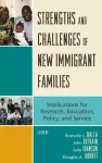 Strengths and Challenges of New Immigrant Families cover