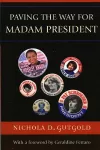 Paving the Way for Madam President cover