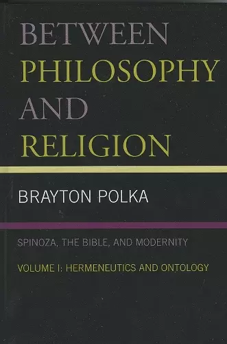 Between Philosophy and Religion, Vol. I cover