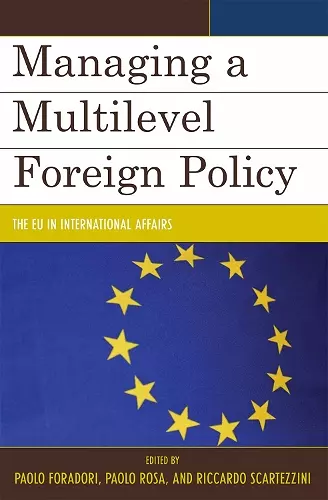 Managing a Multilevel Foreign Policy cover