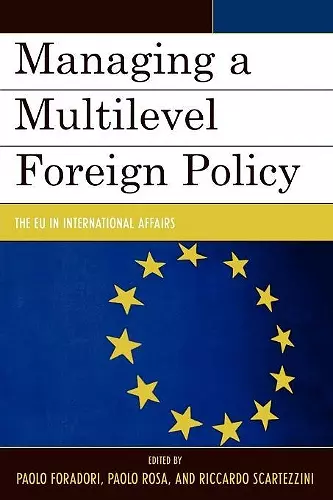 Managing a Multilevel Foreign Policy cover