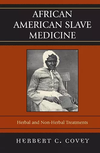 African American Slave Medicine cover