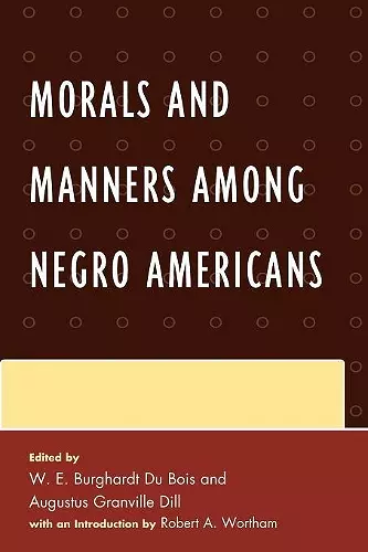 Morals and Manners among Negro Americans cover
