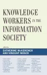 Knowledge Workers in the Information Society cover