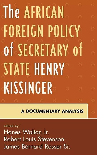 The African Foreign Policy of Secretary of State Henry Kissinger cover