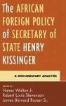 The African Foreign Policy of Secretary of State Henry Kissinger cover