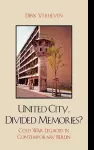 United City, Divided Memories? cover