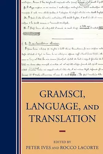 Gramsci, Language, and Translation cover