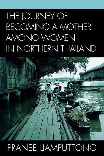 The Journey of Becoming a Mother Among Women in Northern Thailand cover