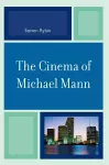 The Cinema of Michael Mann cover