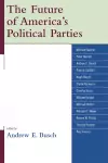 The Future of America's Political Parties cover