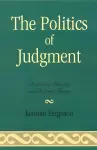 The Politics of Judgment cover