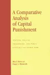 A Comparative Analysis of Capital Punishment cover