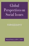 Global Perspectives on Social Issues: Pornography cover