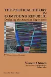 The Political Theory of a Compound Republic cover