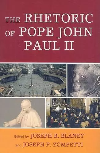 The Rhetoric of Pope John Paul II cover