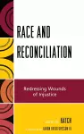 Race and Reconciliation cover