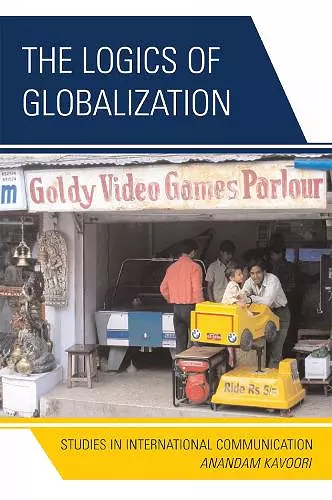 The Logics of Globalization cover