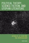 Political Theory, Science Fiction, and Utopian Literature cover