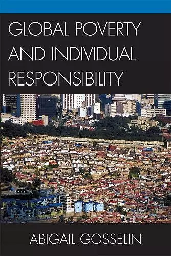 Global Poverty and Individual Responsibility cover