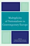 Multiplicity of Nationalism in Contemporary Europe cover