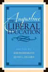 Augustine and Liberal Education cover