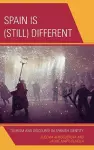 Spain Is (Still) Different cover