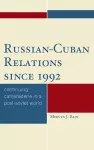 Russian-Cuban Relations since 1992 cover