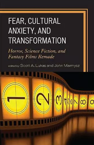 Fear, Cultural Anxiety, and Transformation cover